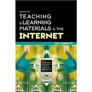 Teaching and Learning Materials and the Internet by Forsyth,Ian, 9781138419889