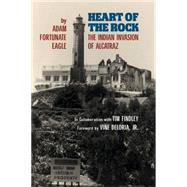 Heart of the Rock by Fortunate Eagle, Adam, 9780806139890
