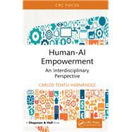 Human-AI Empowerment by Carlos Toxtli-Hern�ndez, 9781040439890