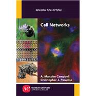 Cell Networks by Campbell, A. Malcolm; Paradise, Christopher J., 9781606509890