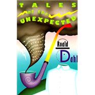 Tales of the Unexpected by DAHL, ROALD, 9780679729891
