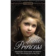 A Little Princess by Burnett, Frances Hodgson; Schwartz, Lynne Sharon; Cabot, Meg, 9780451469892