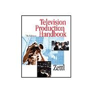 Television Production Handbook by Zettl, Herbert, 9780534559892