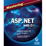 MasteringASP. NET with Visual C# by Jones, A. Russell, 9780782129892