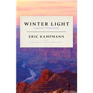 Winter Light by Kampmann, Eric, 9780825309892