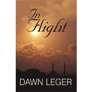 In Flight by DAWN LEGER, 9781440169892