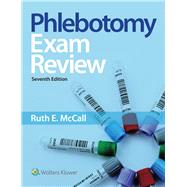 Phlebotomy Exam Review by McCall, Ruth, 9781496399892