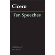 Ten Speeches by Cicero, Marcus Tullius; Zetzel, James E. G., 9780872209893