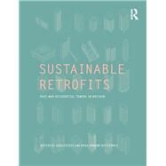Sustainable Retrofits by Agkathidis, Asterios; Gutirrez, Rosa Urbano, 9781138689893
