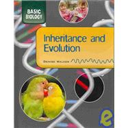 Inheritance and Evolution by Walker, Denise, 9781583409893