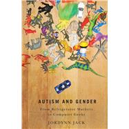 Autism and Gender by Jack, Jordynn, 9780252079894