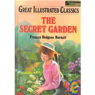 Secret Garden : A Young Reader's Edition of the Classic Story by Burnett, Frances H., 9780866119894