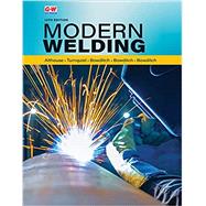Lab Workbook for Modern Welding by William A. Bowditch, Kevin E. Bowditch, and Mark A. Bowditch, 9781685849894