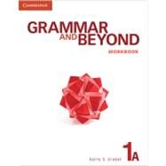 Grammar and Beyond Level 1 Workbook A by Kerry S. Vrabel, 9780521279895