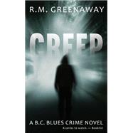 Creep by Greenaway, R. M., 9781459739895