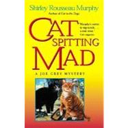 Cat Spitting Mad by Murphy Shirley, 9780061059896