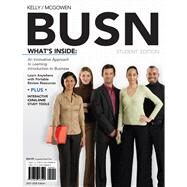 BUSN (with Review Cards and BUSN4ME.com Printed Access Card) by Kelly, Marcella; McGowen, Jim, 9780324569896