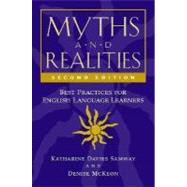 Myths and Realities: Best Practices for English Language Learners by Samway, Katharine Davies, 9780325009896