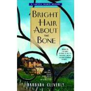 Bright Hair About the Bone by CLEVERLY, BARBARA, 9780385339896