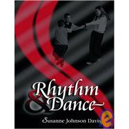 Rhythm and Dance Text by Johnson-davis, Susanne J.; West, Colleen N., 9780757509896
