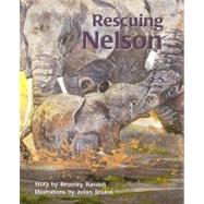 Rescuing Nelson, Student Reader by Randell, Beverley, 9780763519896