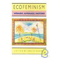 Ecofeminism by Gaard, Greta Claire, 9780877229896