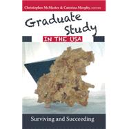 Graduate Study in the USA by McMaster, Christopher; Murphy, Caterina, 9781433129896