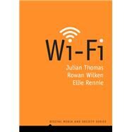 Wi-Fi by Thomas, Julian; Wilken, Rowan; Rennie, Ellie, 9781509529896