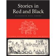 Stories in Red and Black by Boone, Elizabeth Hill, 9780292719897
