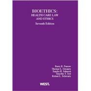 Bioethics by Furrow, Barry R.; Greaney, Thomas L.; Johnson, Sandra H.; Jost, Timothy Stolzfus; Schwartz , Robert L., 9780314279897
