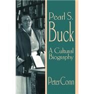 Pearl S. Buck by Conn, Peter J., 9780521639897
