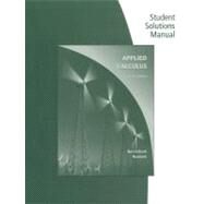 The Student Solutions Manual for Applied Calculus by Berresford, Geoffrey C.; Rockett, Andrew M., 9780547169897