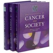 Encyclopedia of Cancer and Society by Graham A. Colditz, 9781412949897