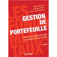 Gestion de portefeuille - 2e d. by Rmy Estran; Etienne Harb; Iryna Veryzhenko, 9782100829897