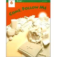 Come Follow Me 6 by Marthaler, Berard, 9780026559898