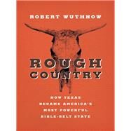 Rough Country by Wuthnow, Robert, 9780691159898