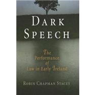Dark Speech by Stacey, Robin Chapman, 9780812239898