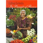 In Pursuit of Flavor by Lewis, Edna, 9780813919898