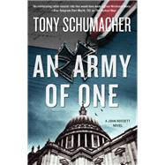 An Army of One by Schumacher, Tony, 9780062499899