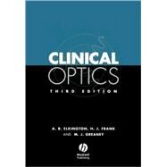 Clinical Optics by Elkington, Andrew R.; Frank, Helena J.; Greaney, Michael J., 9780632049899