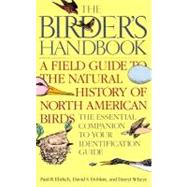 Birder's Handbook Birder's Handbook by Ehrlich, Paul; Dobkin, David S.; Wheye, Darryl, 9780671659899