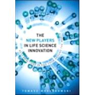 The New Players in Life Sciences Innovation Best Practices in R&D from Around the World, The by Mroczkowski, Tomasz, 9780132119900