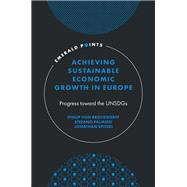Achieving Sustainable Economic Growth in Europe by Philip von Brockdorff; Stefano Palmieri; Jonathan Spiteri, 9781836629900
