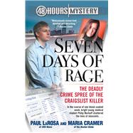 Seven Days of Rage by Larosa, Paul; Cramer, Maria, 9781982159900