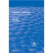 Religions in Dialogue: From Theocracy to Democracy: From Theocracy to Democracy by Race,alan;Race,alan, 9781138739901