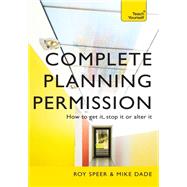 Complete Planning Permission by Roy Speer; Mike Dade, 9781444199901
