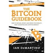 The Bitcoin Guidebook by Demartino, Ian, 9781510739901