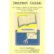 Dearest Annie, You Wanted a Report on Berkson's Class by Lefevre, Frances; Birman, Lisa; Berkson, Bill; Waldman, Anne (AFT), 9781934909904