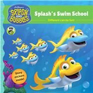 Splash's Swim School by Jim Henson Company, 9781328569905