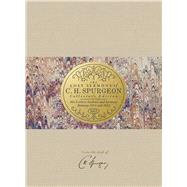The Lost Sermons of C. H. Spurgeon Volume II  Collector's Edition His Earliest Outlines and Sermons Between 1851 and 1854 by George, Christian T., 9781433649905